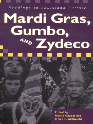cover image of Mardi Gras, Gumbo, and Zydeco
